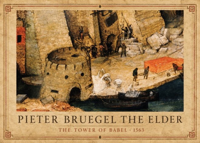 Pieter Bruegel The Tower of Babel II No1 - Poster