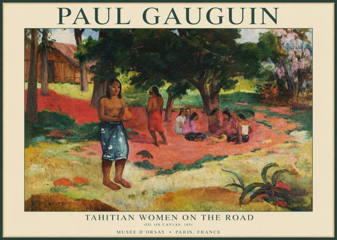 Paul Gauguin Tahitian Women on the Road No1 - Poster