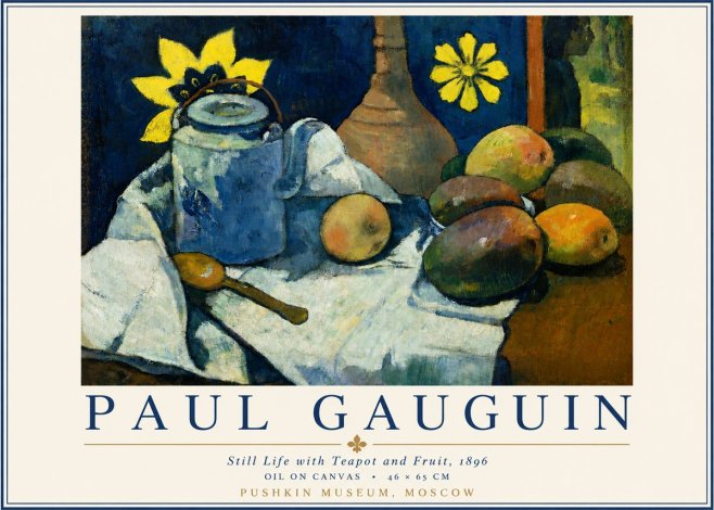 Paul Gauguin Still Life with Teapot and Fruit, 1896 No3 - Poster