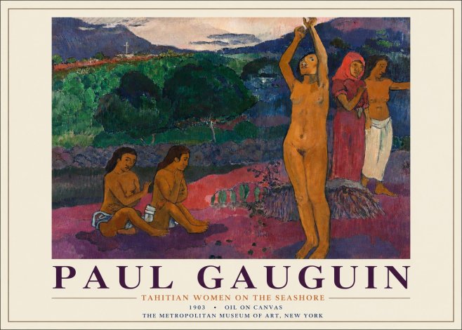 Paul Gauguin Tahitian Women on the Seashore No3 - Poster