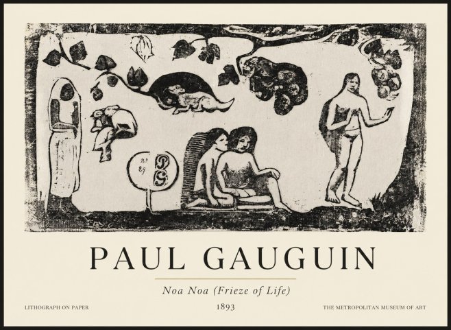 Paul Gauguin Noa Noa (Frieze of Life) No1 - Poster