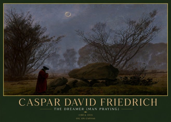 Caspar David Friedrich The Dreamer (Man Praying) No5 - Poster