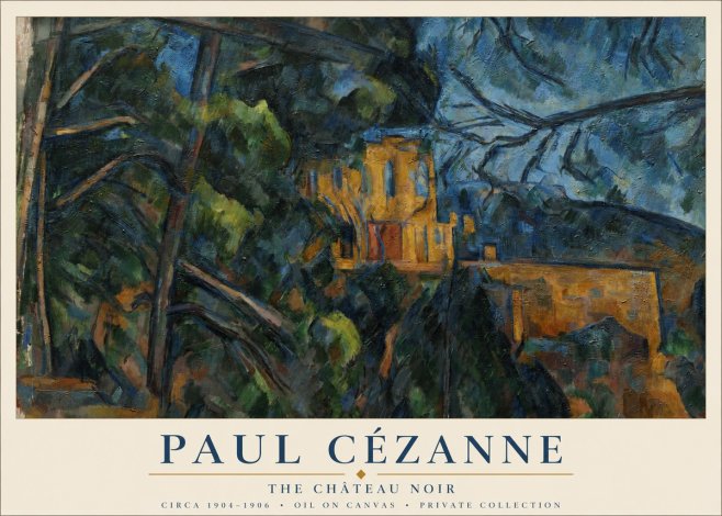 Paul Cézanne The Château Noir No1 - Poster