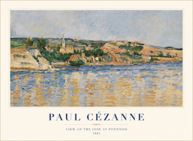 Paul Cézanne View of the Oise at Pontoise II No1 - Poster