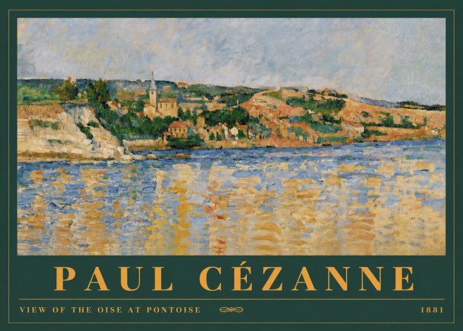 Paul Cézanne View of the Oise at Pontoise II No4 - Poster