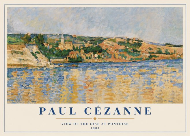 Paul Cézanne View of the Oise at Pontoise II No6 - Poster