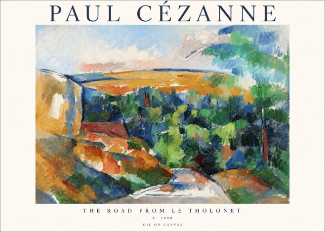 Paul Cézanne The Road from Le Tholonet No1 - Poster