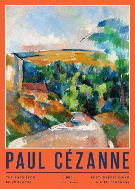 Paul Cézanne The Road from Le Tholonet No2 - Poster