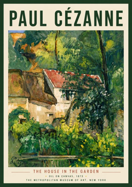 Paul Cézanne The House in the Garden No6 - Poster