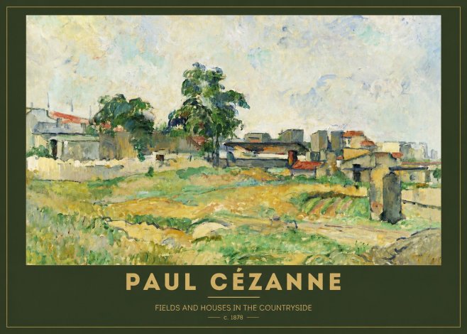 Paul Cézanne Fields and Houses in the Countryside No2 - Poster