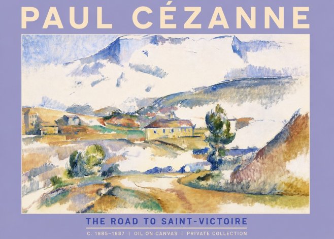 Paul Cézanne The Road to Saint-victoire No4 - Poster
