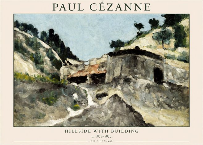 Paul Cézanne Hillside with Building No1 - Poster