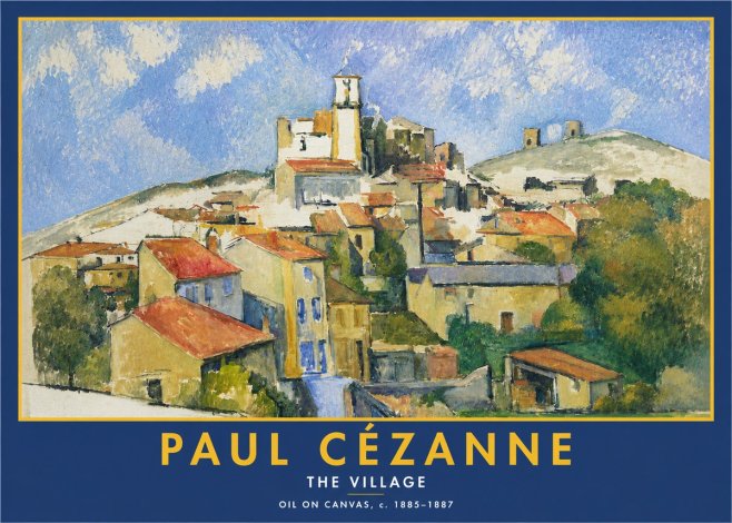 Paul Cézanne The Village III No2 - Poster