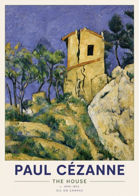Paul Cézanne The House No6 - Poster