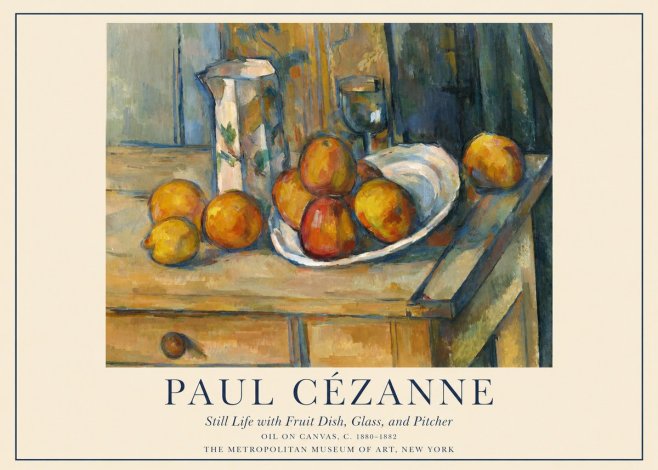 Paul Cézanne Still Life with Fruit Dish, Glass, and Pitcher No1 - Poster