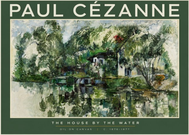 Paul Cézanne The House by the Water No2 - Poster
