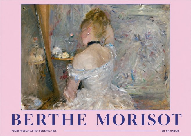 Berthe Morisot Young Woman at Her Toilette No2 - Poster