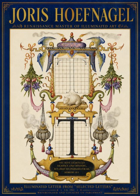Joris Hoefnagel Letter T with Biblical Verse No5 - Poster