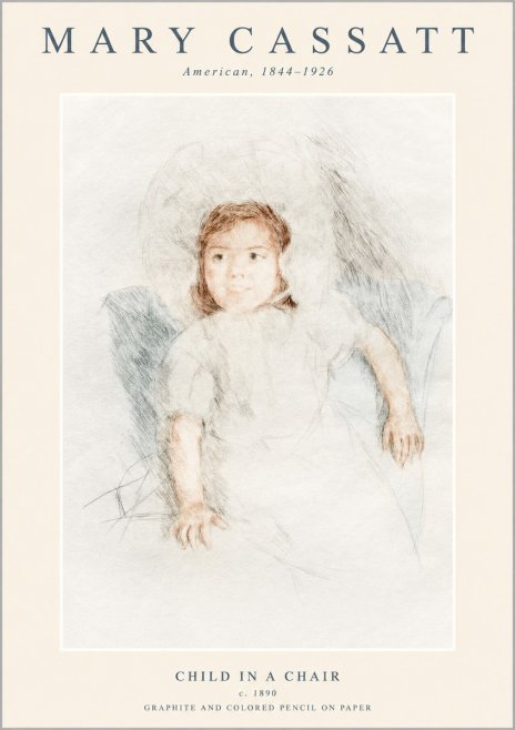 Mary Cassatt Child in a Chair No1 - Poster