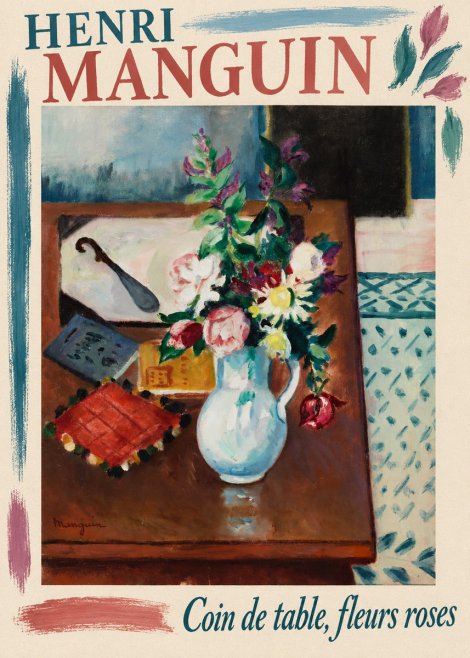 Henri Manguin Coin De Table, Fleurs Roses No2 - Poster