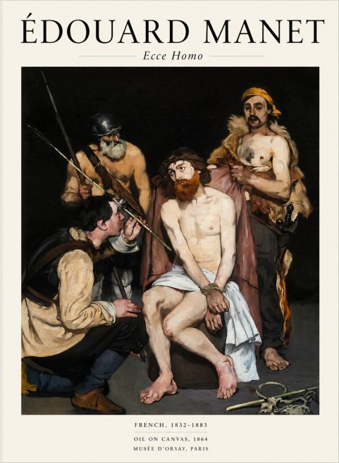 Édouard Manet Ecce Homo No1 - Poster