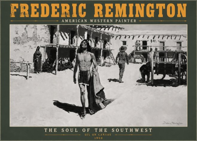 Frederic Remington The Soul of the Southwest No5 - Poster