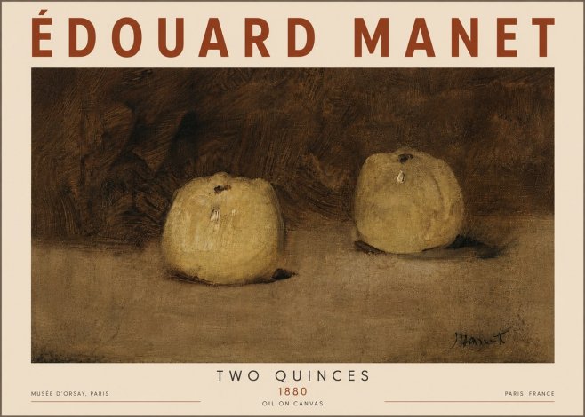 Édouard Manet Two Quinces No6 - Poster