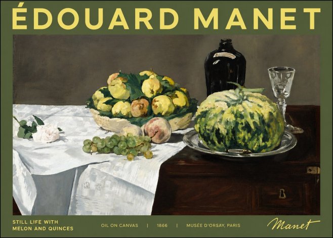 Édouard Manet Still Life with Melon and Quinces No4 - Poster