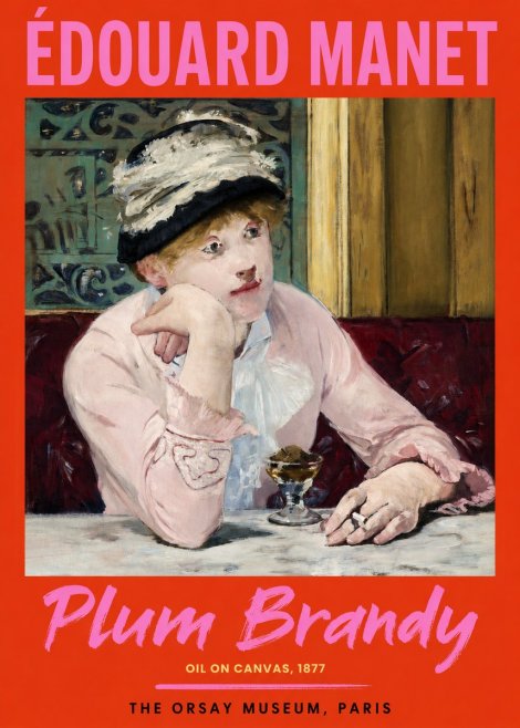 Édouard Manet Plum Brandy No2 - Poster