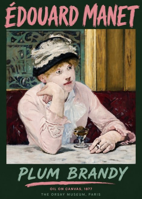 Édouard Manet Plum Brandy No6 - Poster