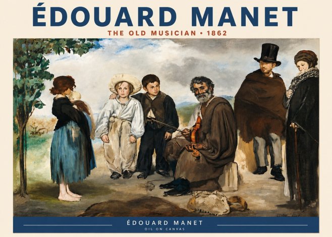 Édouard Manet The Old Musician - 1862 No3 - Poster