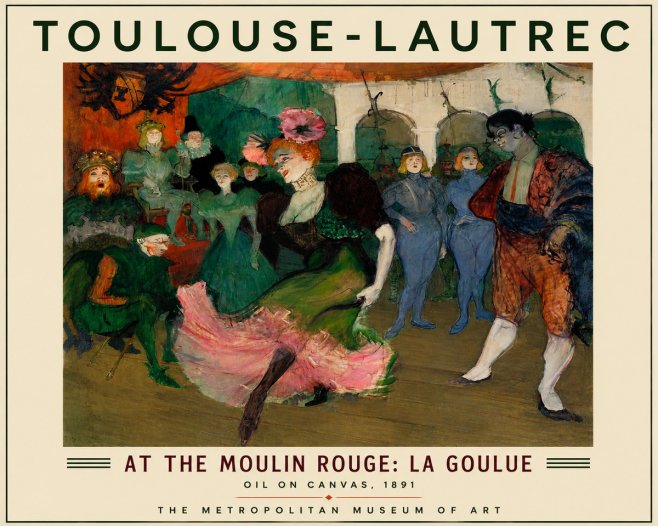 Toulouse-Lautrec At the Moulin Rouge: La Goulue No4 - Poster