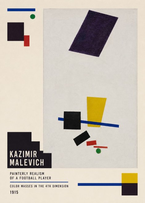 Kazimir Malevich Painterly Realism of a Football Player Color Masses in the 4Th Dimension No5 - Poster