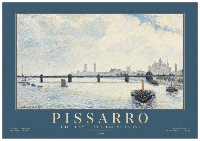 Pissarro The Thames at Charing Cross No2 - Poster