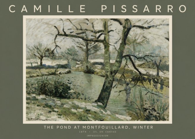 Pissarro The Pond at Montfoucault, Winter No2 - Poster