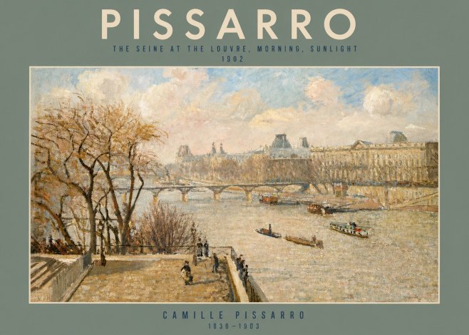 Pissarro The Seine and the Louvre, Morning No2 - Poster