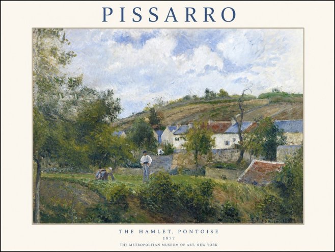 Pissarro The Hamlet, Pontoise No1 - Poster