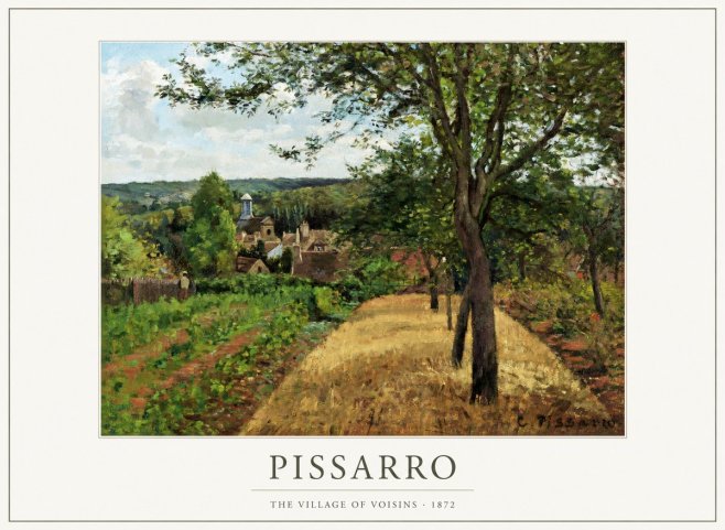 Pissarro The Village of Voisins No1 - Poster