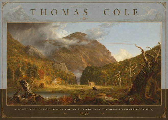Thomas Cole A View of the Mountain Pass Called the Notch of the White Mountains (Crawford Notch) II No3 - Poster