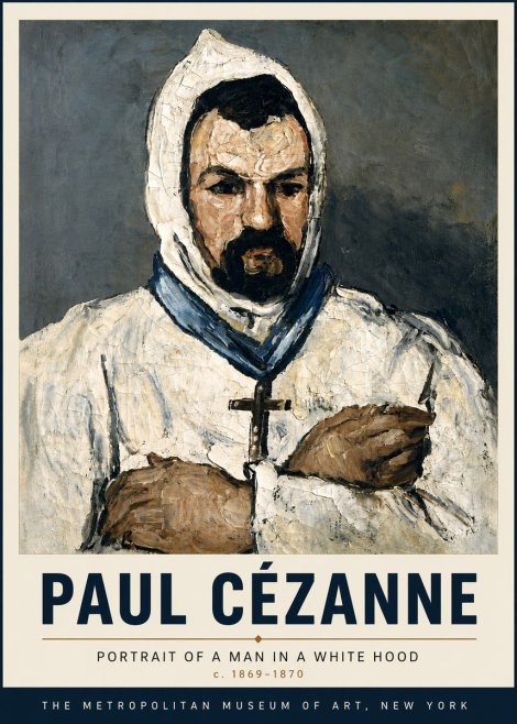Paul Cézanne Portrait of a Man in a White Hood No6 - Poster