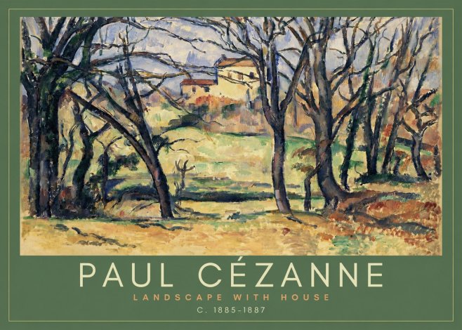Paul Cézanne Landscape with House No2 - Poster