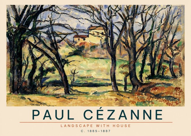 Paul Cézanne Landscape with House No4 - Poster