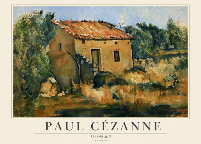 Paul Cézanne The Old Mill No1 - Poster