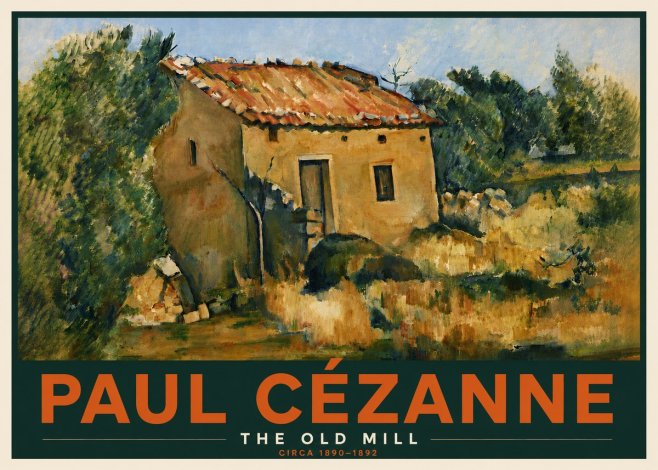 Paul Cézanne The Old Mill No6 - Poster