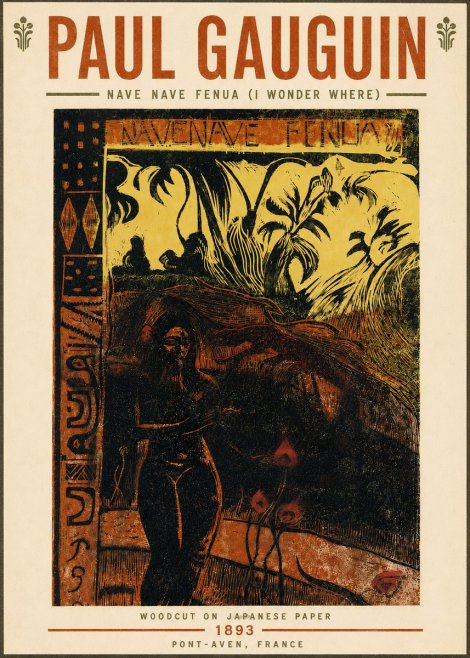 Paul Gauguin Nave Nave Fenua (I Wonder Where) No4 - Poster