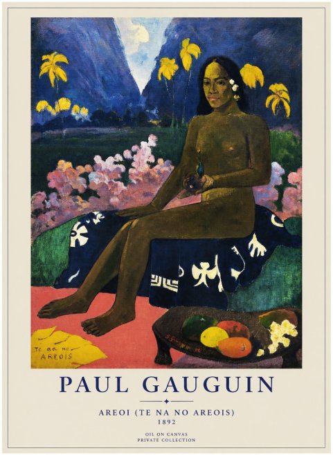 Paul Gauguin Te Na No Areois (the Seed of the Areoi) No5 - Poster