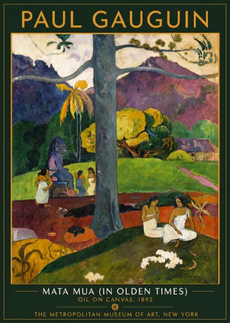 Paul Gauguin Mata Mua (in Olden Times) No4 - Poster