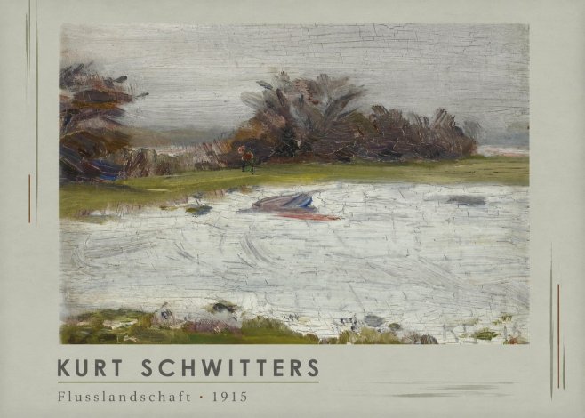 Kurt Schwitters Flusslandschaft No1 - Poster