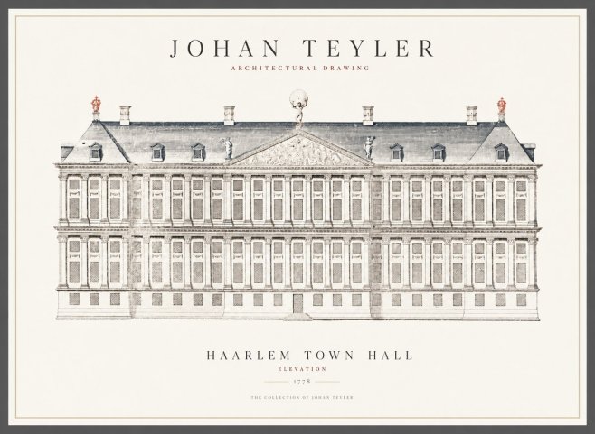 Johan Teyler Haarlem Town Hall - Elevation - 1778 No1 - Poster