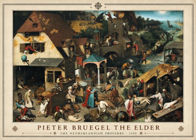 Pieter Bruegel The Netherlandish Proverbs II No1 - Poster